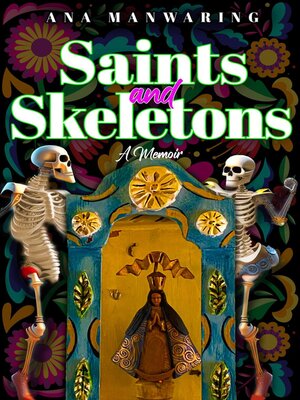 cover image of Saints and Skeletons